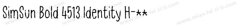 SimSun Bold 4513 Identity H字体转换